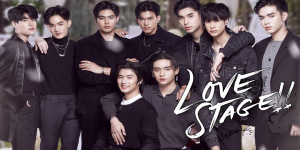 ซีรีส์ LOVE STAGE เลิฟสเตจ 2565 (EP.1-10 ตอนจบ) HD END