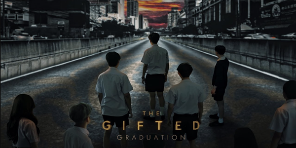 ซีรีส์ The Gifted Graduation นักเรียนพลังกิฟต์ 2 2563 (EP.1-13 ตอนจบ) HD END