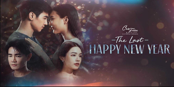The Last Happy New Year 2565 (EP.1-8 ตอนจบ) HD END